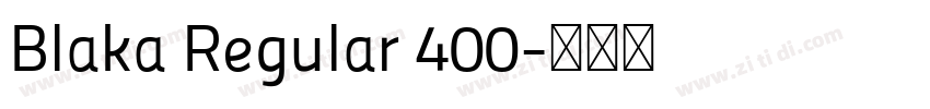 Blaka Regular 400字体转换